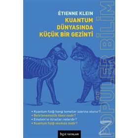 Kuantum Dünyasında Küçük Bir Gezinti - Lider Erşan