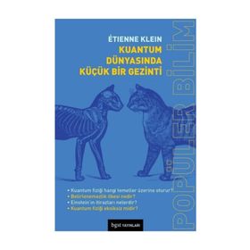 Kuantum Dünyasında Küçük Bir Gezinti - Lider Erşan