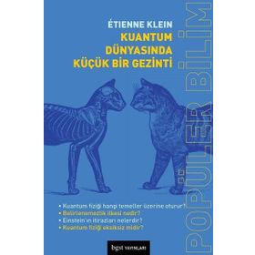 Kuantum Dünyasında Küçük Bir Gezinti - Lider Erşan