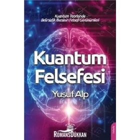 Kuantum Felsefesi - Yusuf Alp