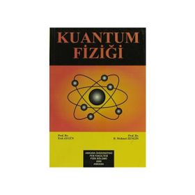 Kuantum Fiziği - D. Mehmet Zengin Erol Aygün