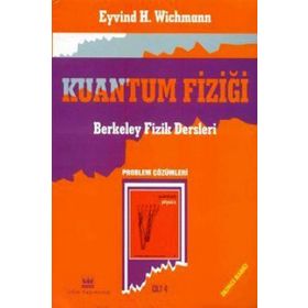 Kuantum Fiziği Problem Çözümleri Cilt 4 - Bilim Yayınları