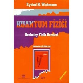 Kuantum Fiziği Problem Çözümleri Cilt 4 - Bilim Yayınları
