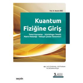 Kuantum Fiziğine Giriş - Mustafa Dikici