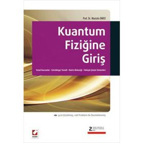 Kuantum Fiziğine Giriş - Mustafa Dikici
