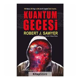 Kuantum Gecesi - Robert J. Sawyer