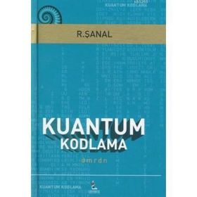 KUANTUM KODLAMA - R. ŞANAL