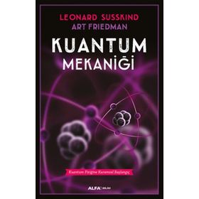 Kuantum Mekaniği - Art Friedman Leonard Susskind