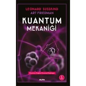 Kuantum Mekaniği - Art Friedman Leonard Susskind