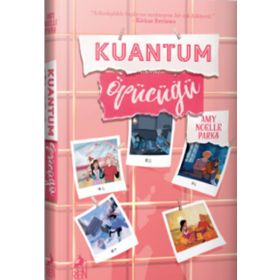Kuantum Öpücüğü-Amy Noelle Parks