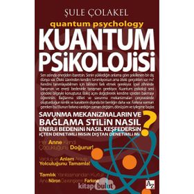 Kuantum Psikolojisi Şule Çolakel