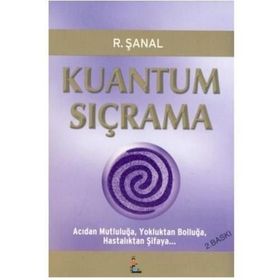 KUANTUM SIÇRAMA - R. ŞANAL