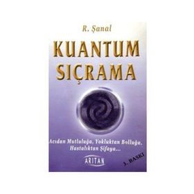 KUANTUM SIÇRAMA - R. ŞANAL