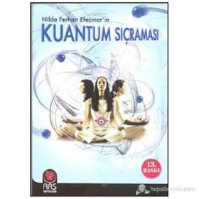 KUANTUM SIÇRAMASI - NILDA FERHAN EFEÇINAR