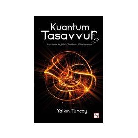Kuantum Tasavvuf 2 - Yalkın Tuncay