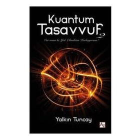 Kuantum Tasavvuf 2 - Yalkın Tuncay