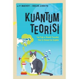 Kuantum Teorisi - Oscar Zarate; J. P. Mcevoy