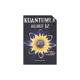 KUANTUMLA HEDEF 12 - NESLIHAN GÜVENIR