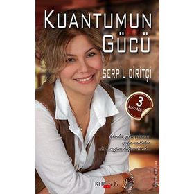 Kuantumun Gücü - Serpil Ciritçi