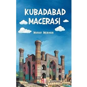 Kubadabad Macerası Murat Merdan