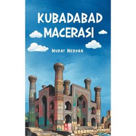 Kubadabad Macerası Murat Merdan