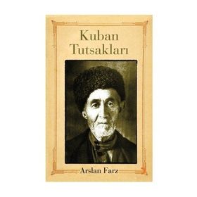 KUBAN TUTSAKLARI - ARSLAN FARZ