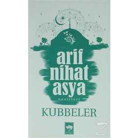 KUBBELER - ARIF NIHAT ASYA
