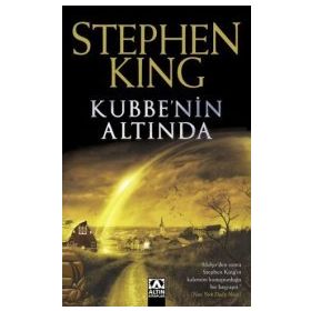 KUBBE'NIN ALTINDA - STEPHEN KING