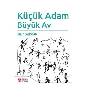 Küçük Adam Büyük Av - Onur Çalı