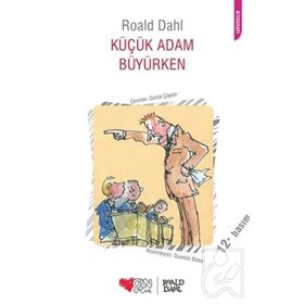 KÜÇÜK ADAM BÜYÜRKEN - ROALD DAHL