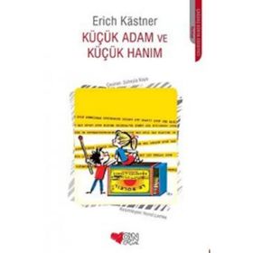 Küçük Adam ve Küçük Hanım - Erich Kastner