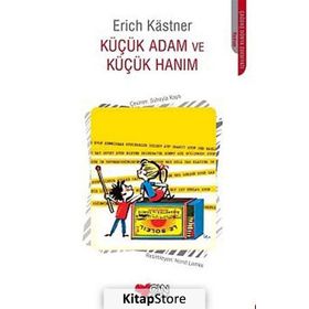 Küçük Adam ve Küçük Hanım - Erich Kastner