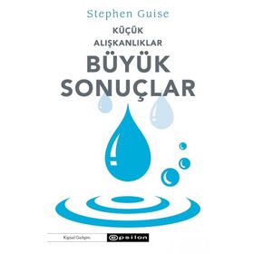 Küçük Adımlar Büyük Sonuçlar - Roger Fritz