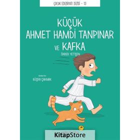 Küçük Ahmet Hamdi Tanpınar Ve Kafka - Önder Yetişen