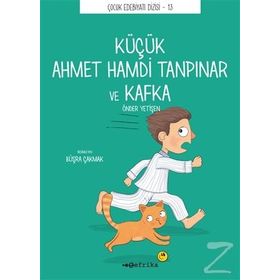Küçük Ahmet Hamdi Tanpınar Ve Kafka - Önder Yetişen