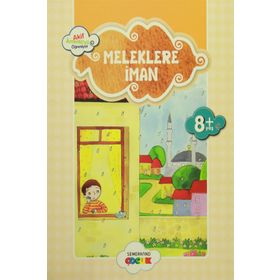Küçük Akif Amentüyü Öğreniyor - Meleklere İman - Ahmet Efe