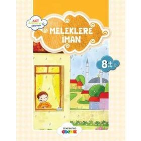 Küçük Akif Amentüyü Öğreniyor - Meleklere İman - Ahmet Efe