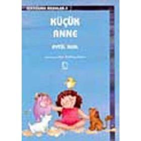 KÜÇÜK ANNE - AYTÜL AKAL