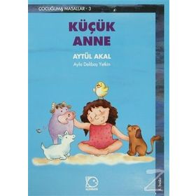 KÜÇÜK ANNE - AYTÜL AKAL
