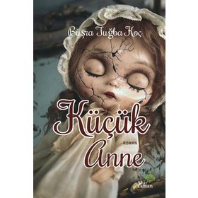 KÜÇÜK ANNE - AYTÜL AKAL