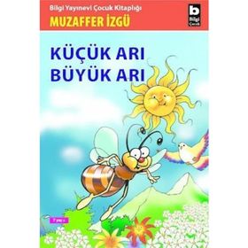 Küçük Arı Büyük Arı - Muzaffer İzgü