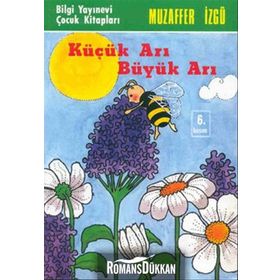 Küçük Arı Büyük Arı - Muzaffer İzgü