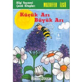 Küçük Arı Büyük Arı - Muzaffer İzgü