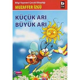 Küçük Arı Büyük Arı - Muzaffer İzgü