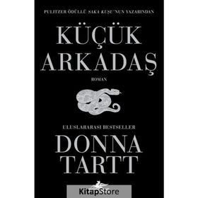 Küçük Arkadaş - Donna Tartt