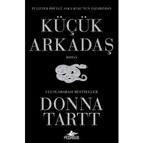 Küçük Arkadaş - Donna Tartt