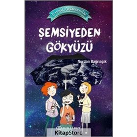Küçük Astronomlar 2-Şemsiyeden Gökyüzü Epsilon Yayınları