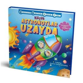 Küçük Astronotlar Uzayda - Ayşenur Güngör Kırcadağ