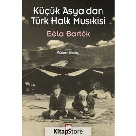 Küçük Asya’dan Türk Halk Musıkisi