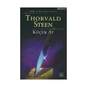 KÜÇÜK AT - THORVALD STEEN